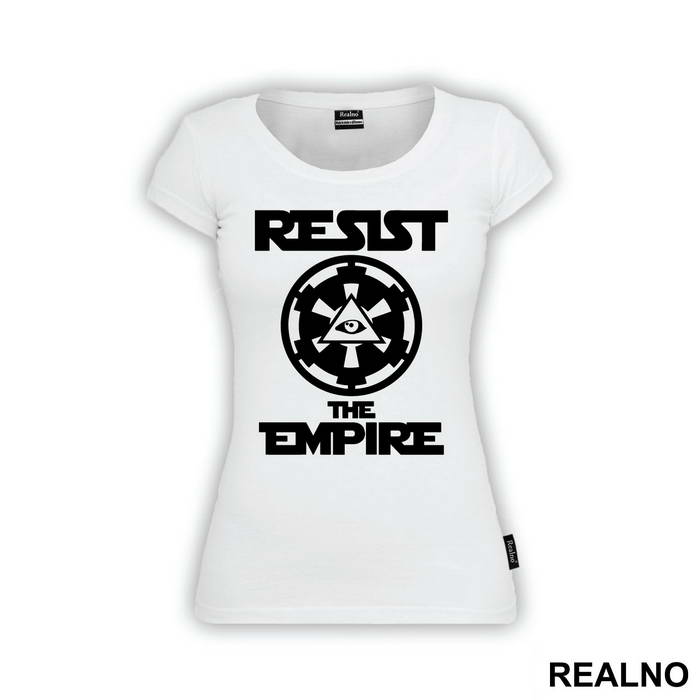Resist The Empire - Star Wars - Majica