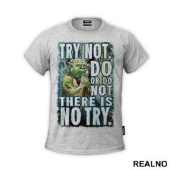 Yoda Quote - Star Wars - Majica
