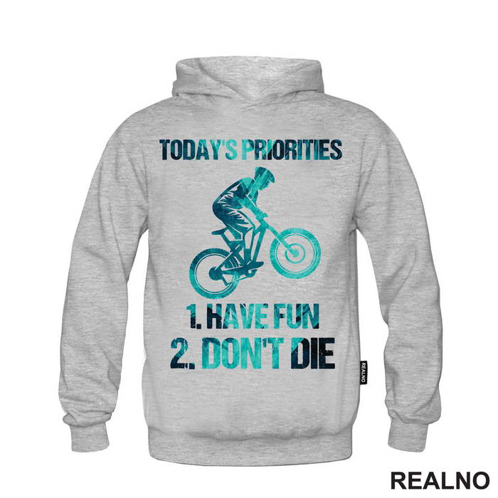 Today's Priorities - Bickilovi - Bike - Majica