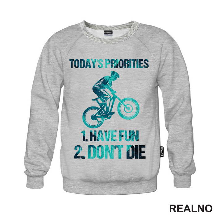 Today's Priorities - Bickilovi - Bike - Majica