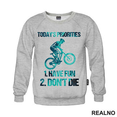 Today's Priorities - Bickilovi - Bike - Majica