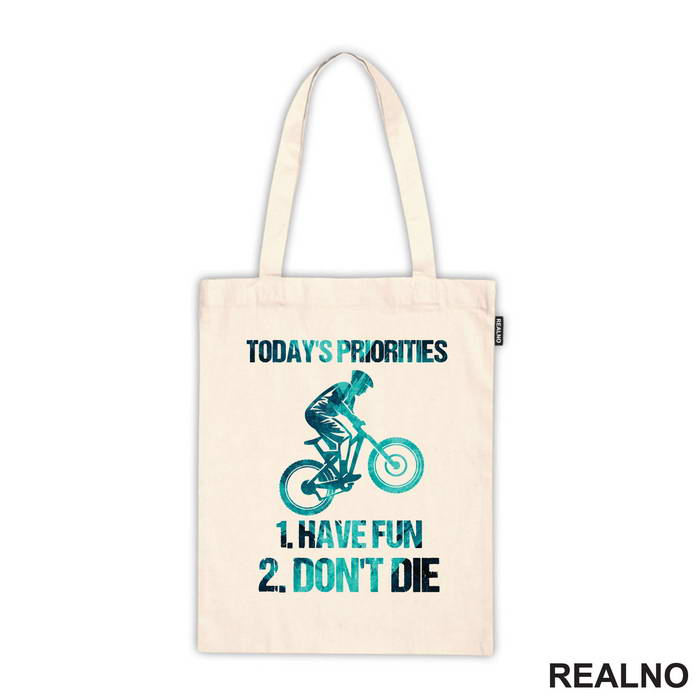 Today's Priorities - Bickilovi - Bike - Majica