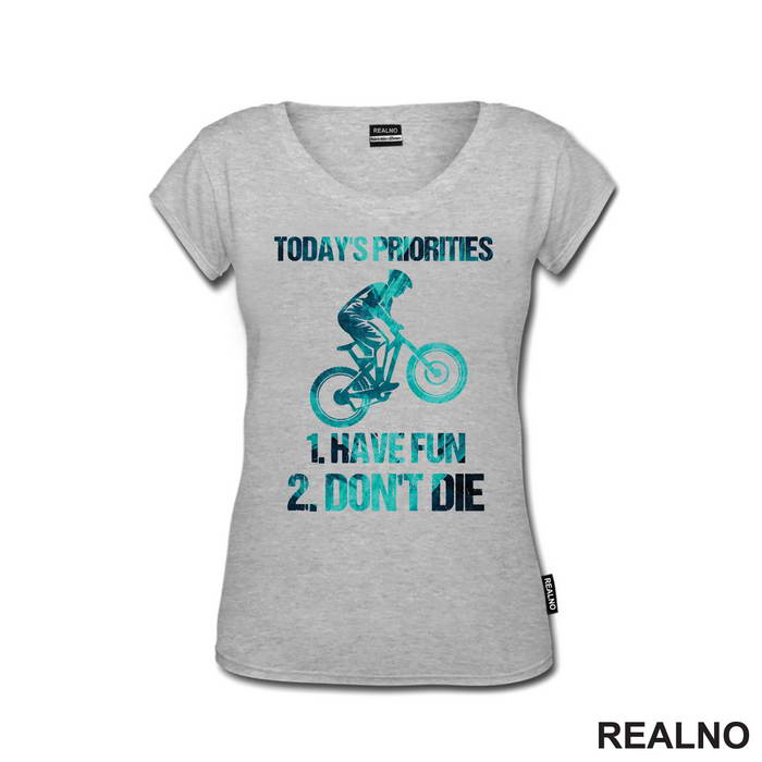 Today's Priorities - Bickilovi - Bike - Majica