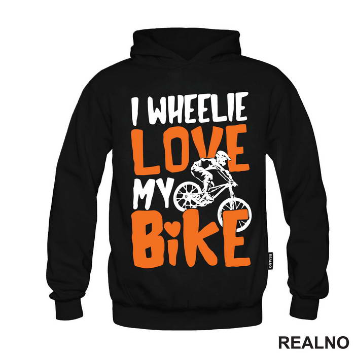 I Wheelie Love My - Bickilovi - Bike - Majica