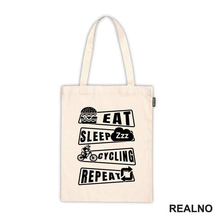 Eat, Sleep, Cycling, Repeat - Bickilovi - Bike - Majica