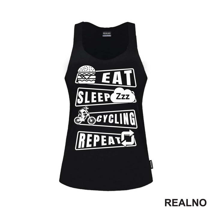 Eat, Sleep, Cycling, Repeat - Bickilovi - Bike - Majica