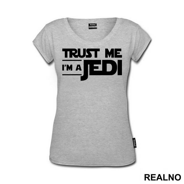 Trust Me I'm A Jedi - Star Wars - Majica