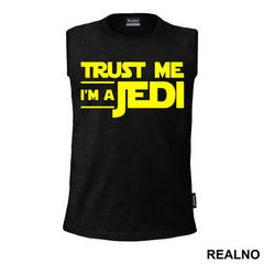 Trust Me I'm A Jedi - Star Wars - Majica