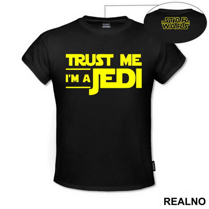Trust Me I'm A Jedi - Star Wars - Majica