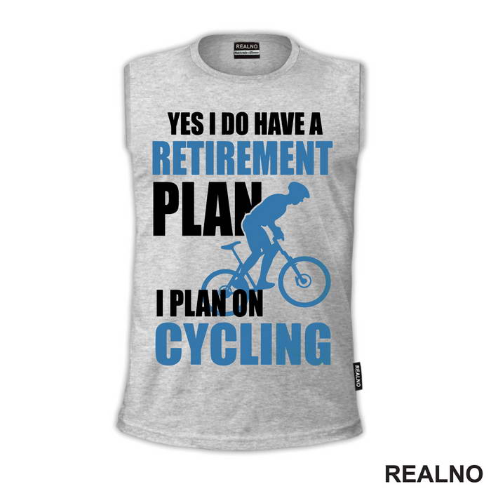 Retirement Plan - Bickilovi - Bike - Majica
