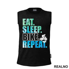 Eat, Sleep, Repeat - Blue And Green - Bickilovi - Bike - Majica