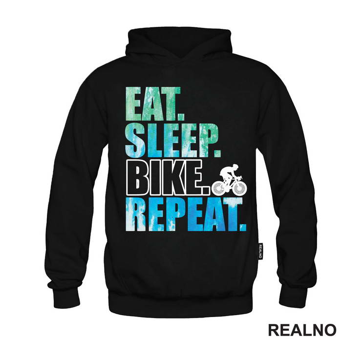 Eat, Sleep, Repeat - Blue And Green - Bickilovi - Bike - Majica