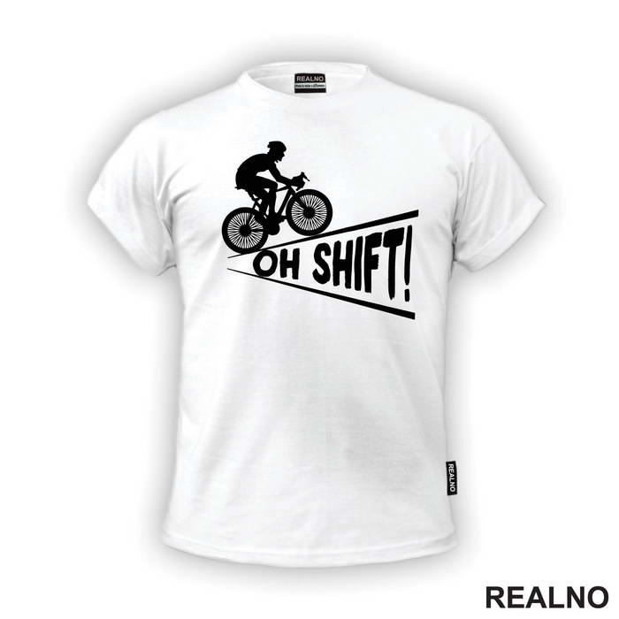 Oh Shift - Bickilovi - Bike - Majica