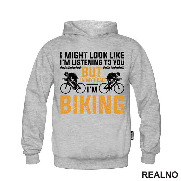I Might Look Like I'm Listening - Bickilovi - Bike - Majica