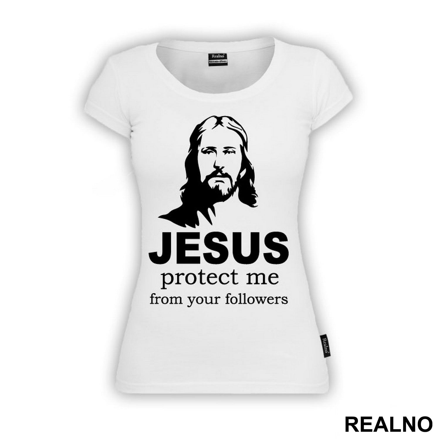 Jesus Protect Me From Your Followers - Atheist - Majica