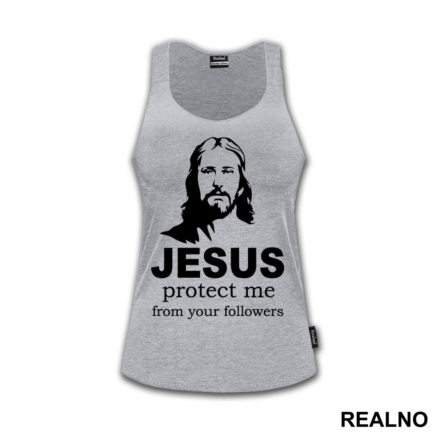 Jesus Protect Me From Your Followers - Atheist - Majica