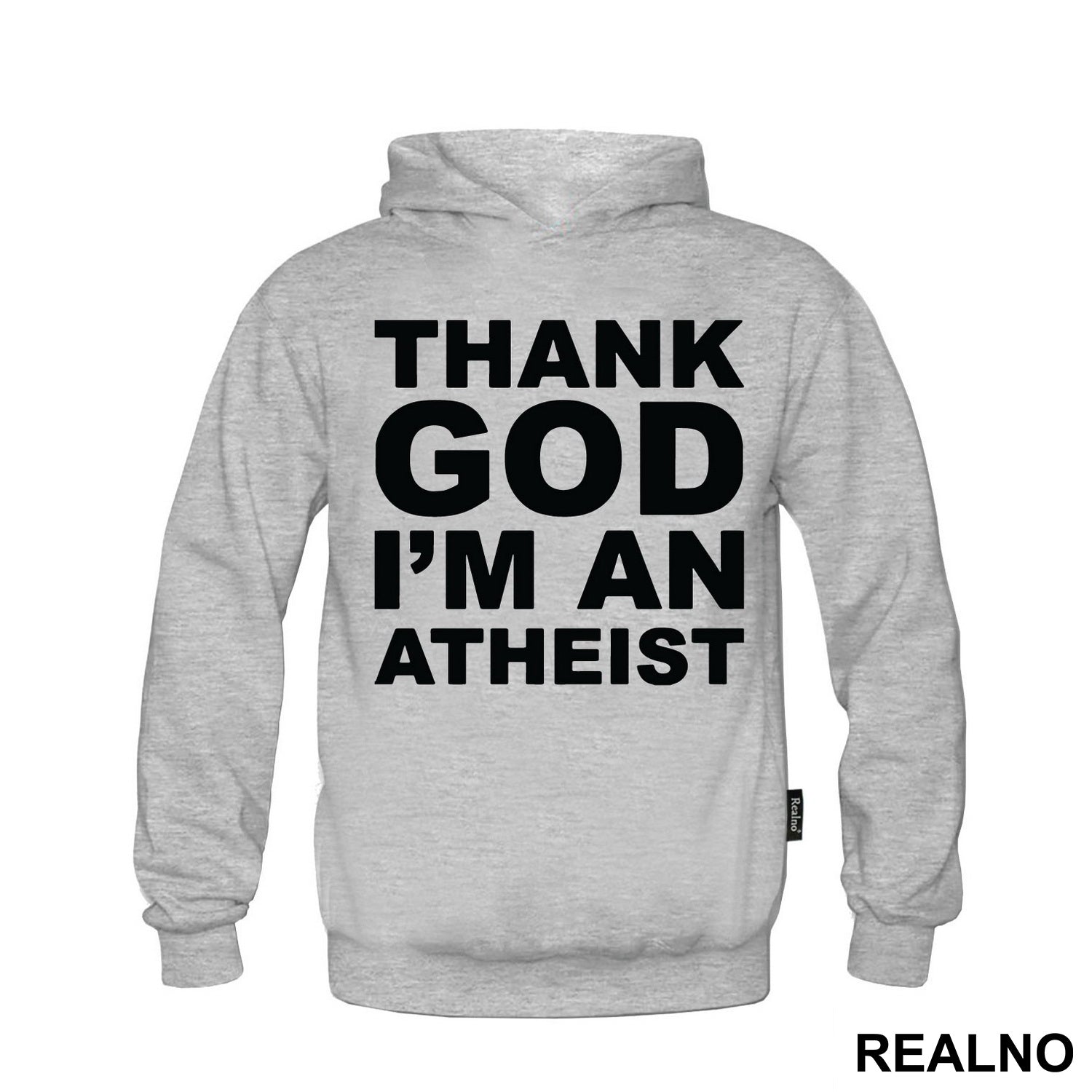 Thank God I'm An - Atheist - Majica
