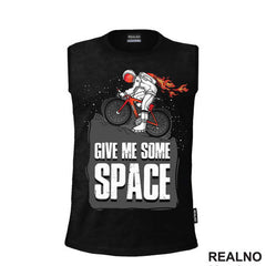 Give Me Some Space - Bickilovi - Bike - Majica