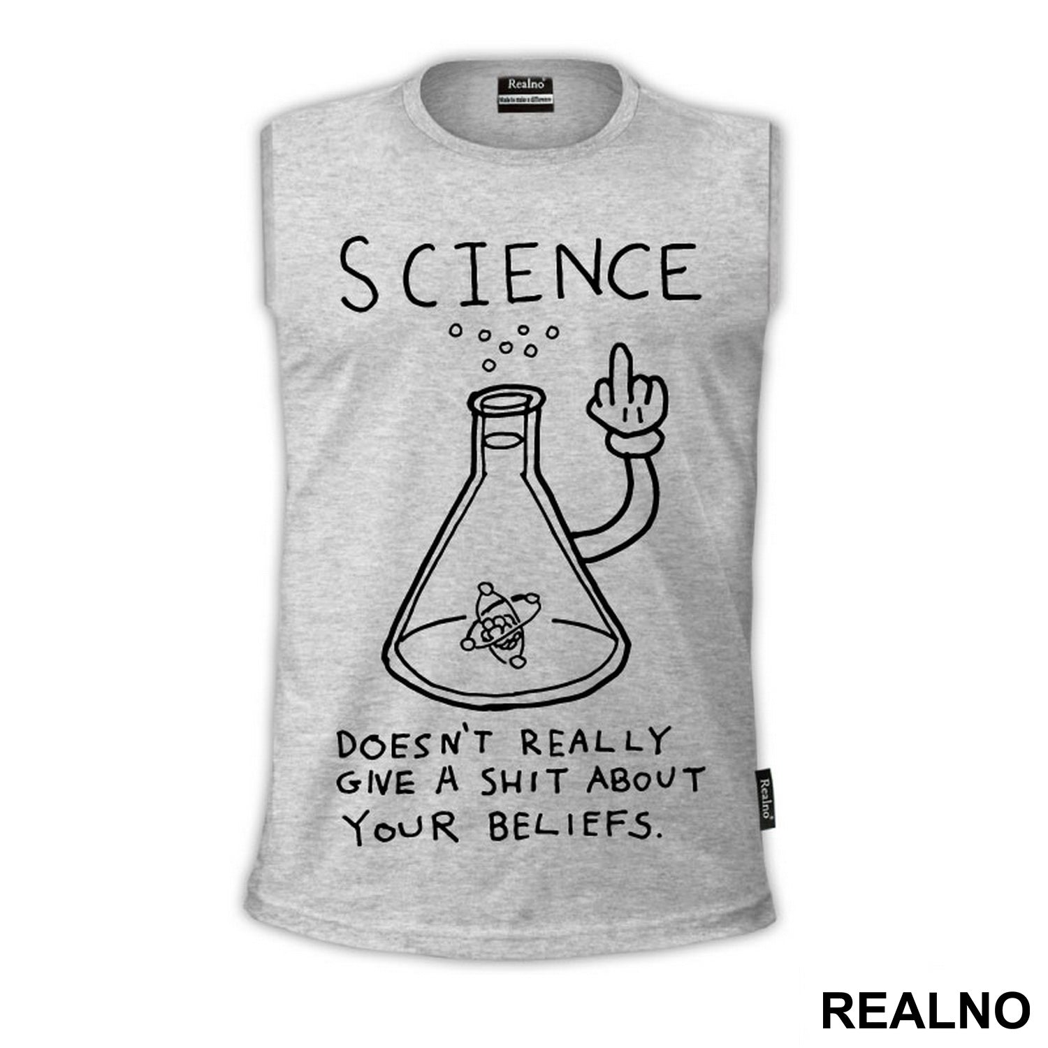 Science doesn't really give a shit about your beliefs - Geek - Majica