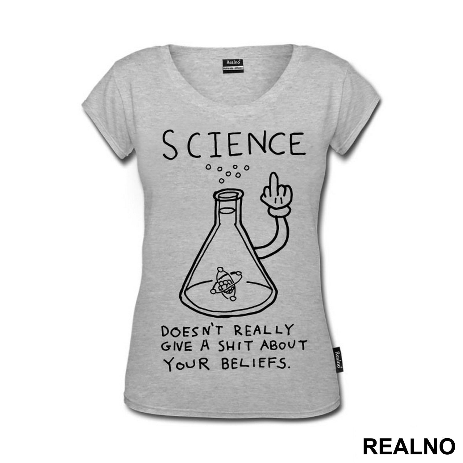 Science doesn't really give a shit about your beliefs - Geek - Majica