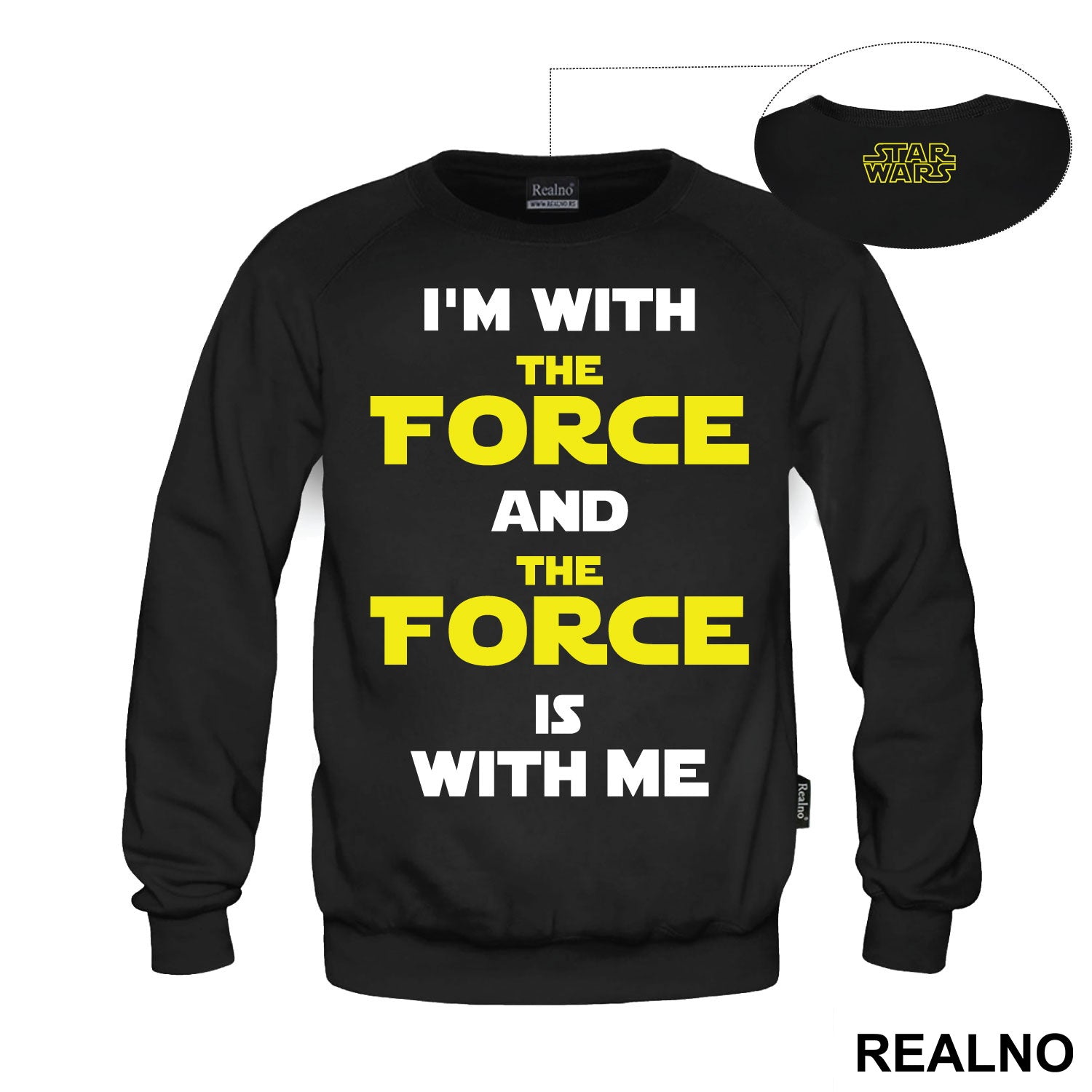 I'm With The Force And The Force Is With Me - Star Wars - Majica