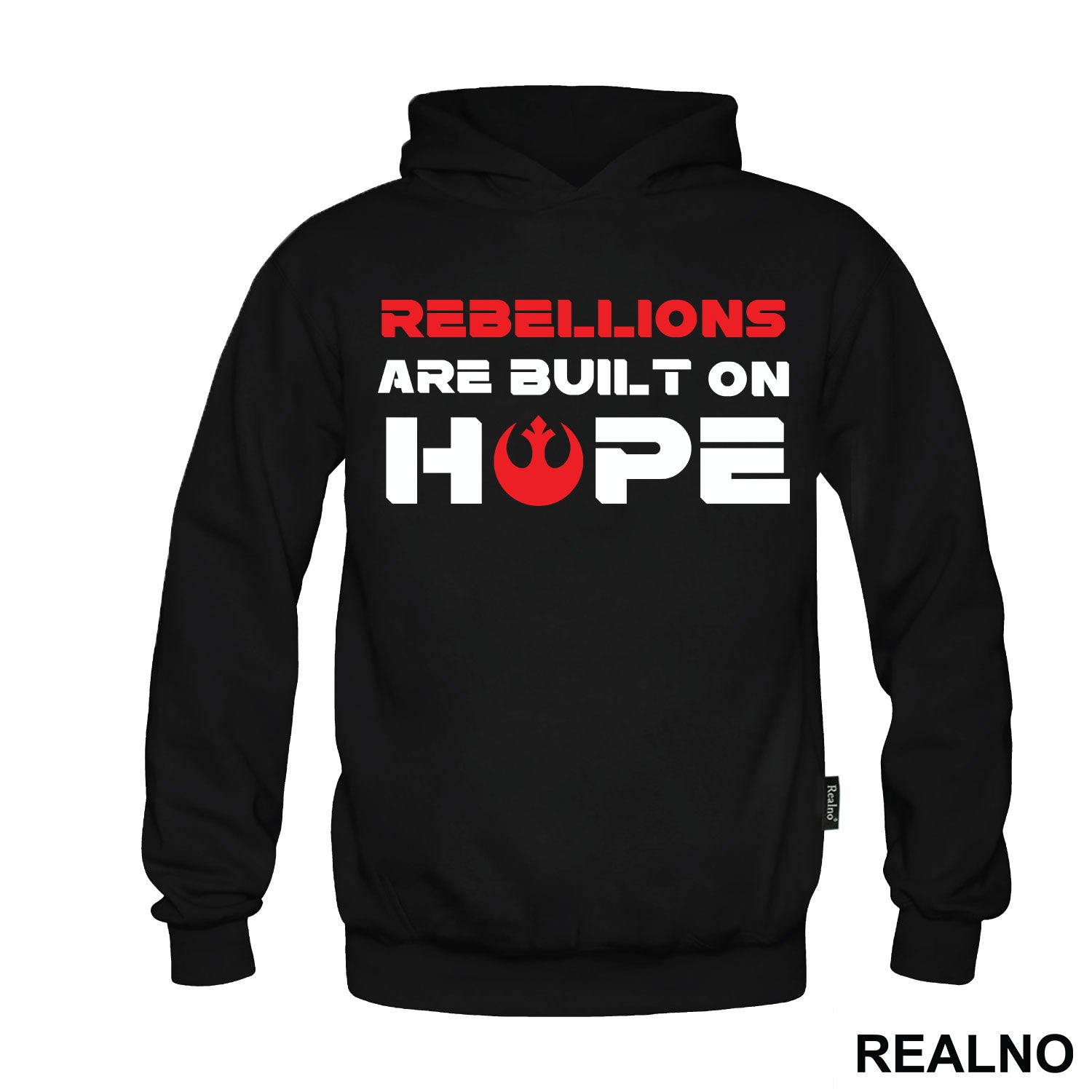 Rebellions Are Built On Hope - Star Wars - Majica