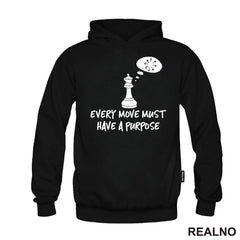 Every Move Must Have A Purpose - Queen's Gambit - Majica
