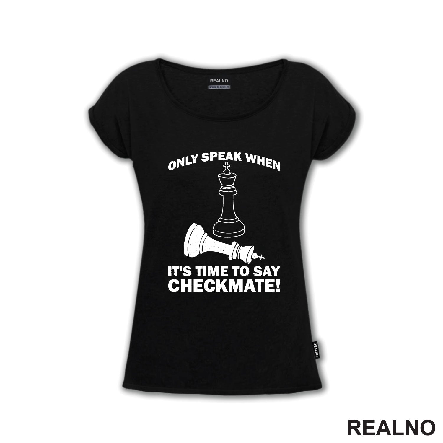 Only Speak When It's Time To Say Checkmate! - Queen's Gambit - Majica