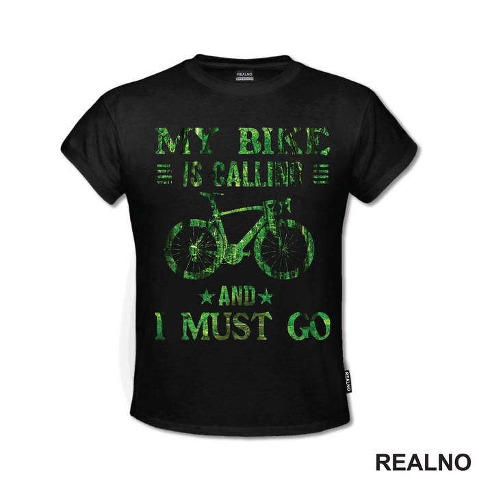 I Must Go - Bickilovi - Bike - Majica