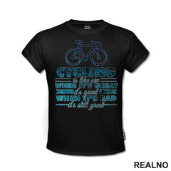 Cycling Is Like Sex - Bickilovi - Bike - Majica