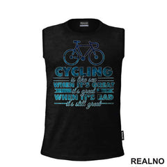 Cycling Is Like Sex - Bickilovi - Bike - Majica