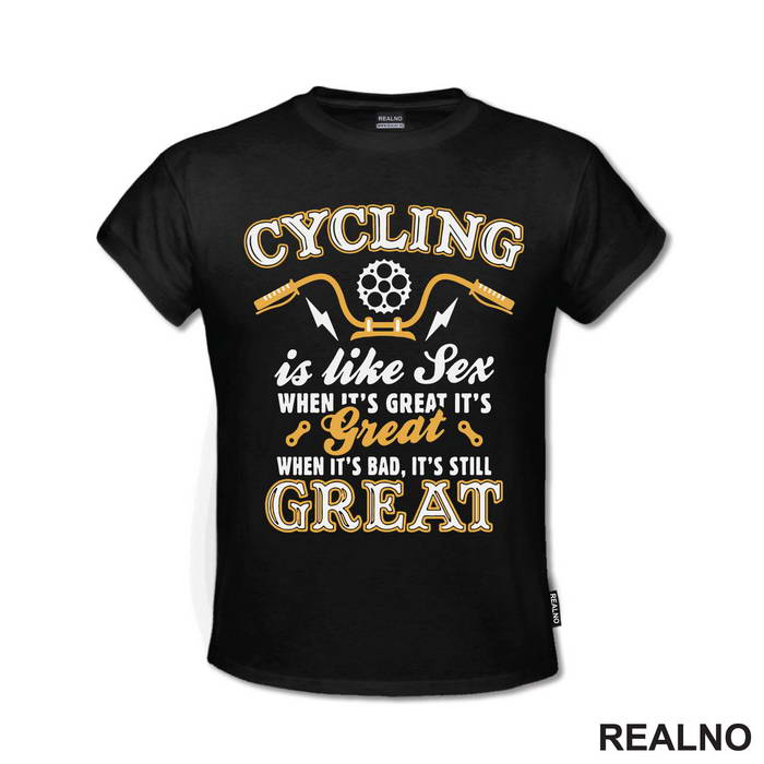 Cycling Is Like Sex - Handlebar - Bickilovi - Bike - Majica