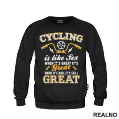 Cycling Is Like Sex - Handlebar - Bickilovi - Bike - Majica