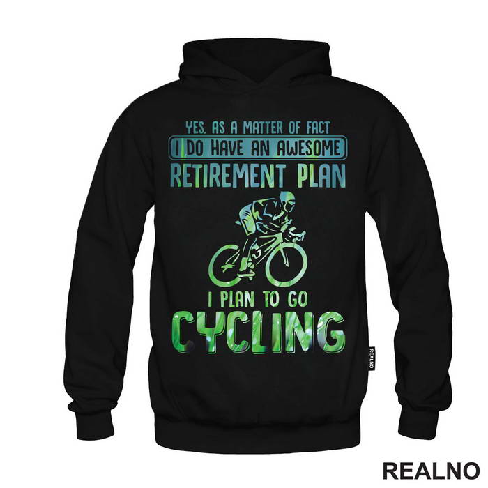 I Do Have An Awesome Retirement Plan - Bickilovi - Bike - Majica