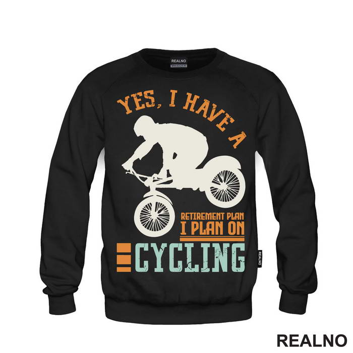 I Plan On Cycling - Bickilovi - Bike - Majica