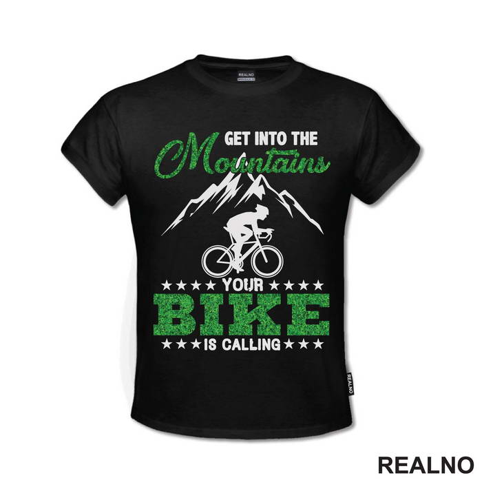 Get Into The Mountains - Bickilovi - Bike - Majica
