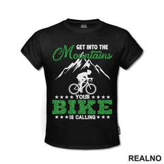 Get Into The Mountains - Bickilovi - Bike - Majica