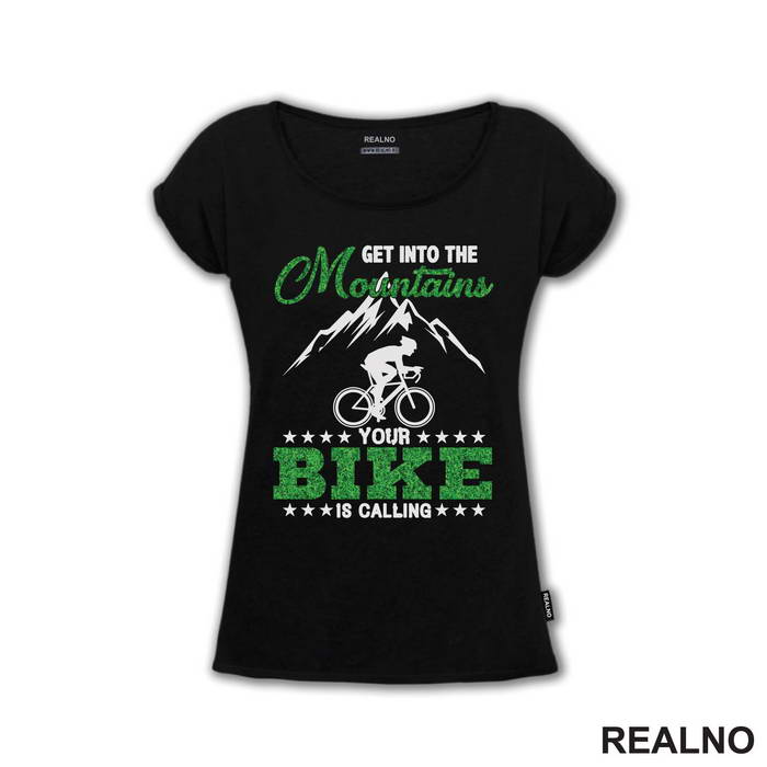 Get Into The Mountains - Bickilovi - Bike - Majica
