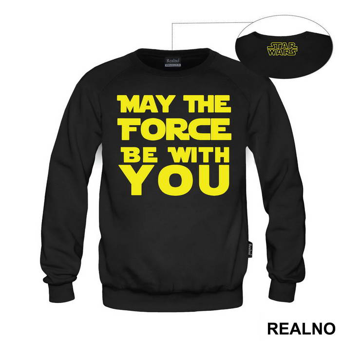 May The Force Be With You - Star Wars - Majica