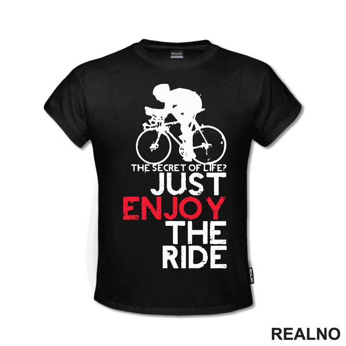 Just Enjoy The Ride - Bickilovi - Bike - Majica
