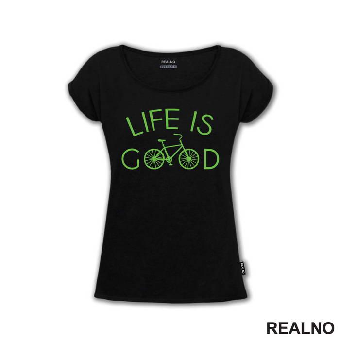 Life Is Good - Bickilovi - Bike - Majica