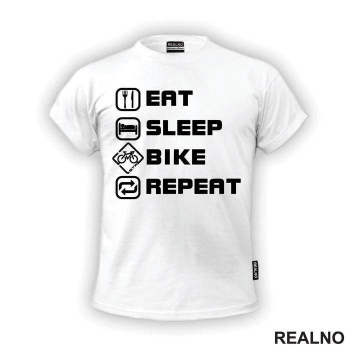 Eat, Sleep, Repeat - Tall - Bickilovi - Bike - Majica