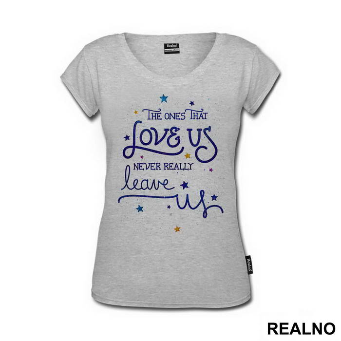 The One That Love Us Never Really Leave Us - Harry Potter - Majica