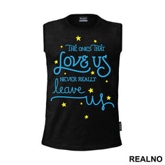 The One That Love Us Never Really Leave Us - Harry Potter - Majica