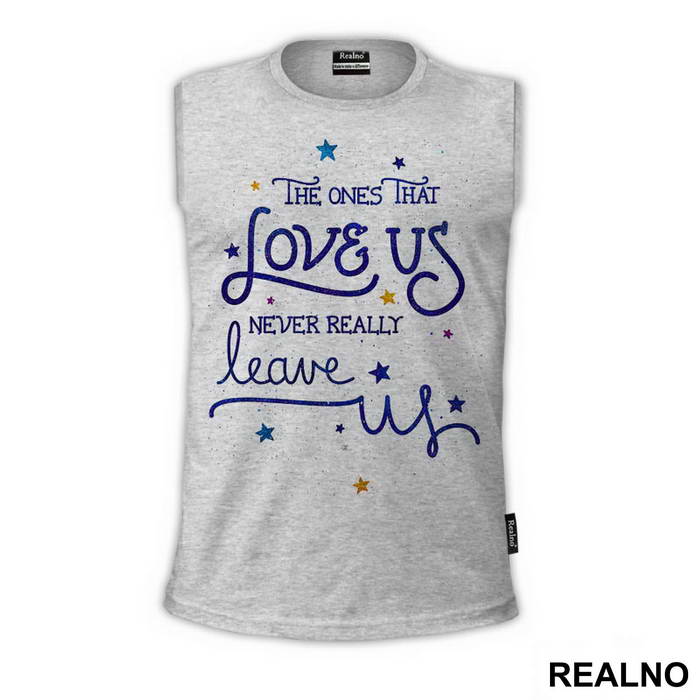 The One That Love Us Never Really Leave Us - Harry Potter - Majica