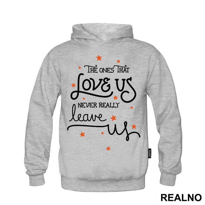 The One That Love Us Never Really Leave Us - Harry Potter - Majica