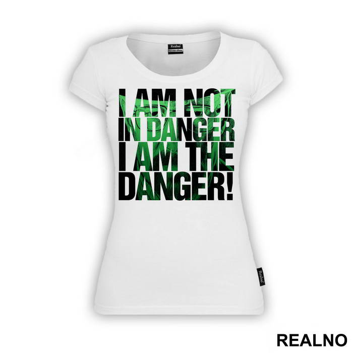 I Am The Danger! - Breaking Bad - Majica