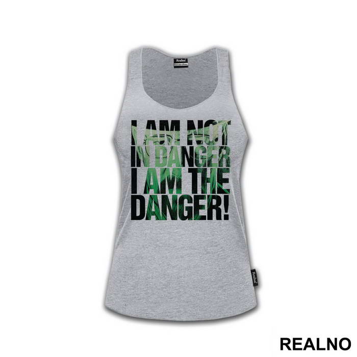 I Am The Danger! - Breaking Bad - Majica