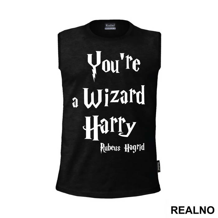 You're A Wizard Harry - Rubeus Hagrid - Harry Potter - Majica