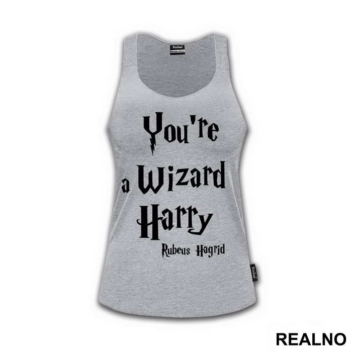 You're A Wizard Harry - Rubeus Hagrid - Harry Potter - Majica